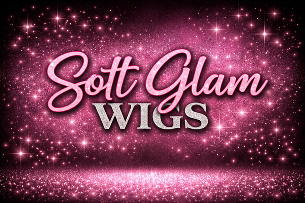 Soft Glam Wigs ✨
